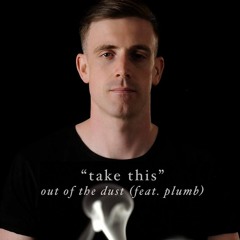 Out Of The Dust Ft. Plumb - Take That (Bryan Kearney Remix) from Rong 10th