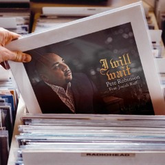 I will wait (feat. Josiah Ruff)