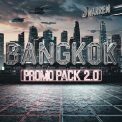 BANGKOK PROMO PACK 2.0 (PREVIEW)(6 MASHUPS)(FREE DOWNLOAD)