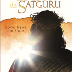 download PDF 💞 Light of the Satguru: Good News for Sikhs by  Jasvir Singh Basi [EPUB