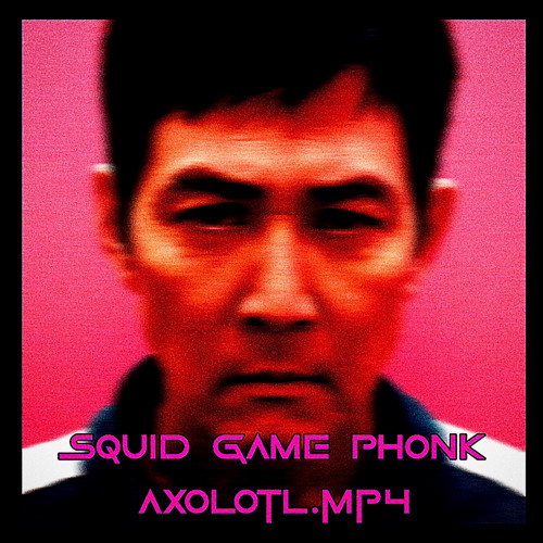 SQUID GAME PHONK