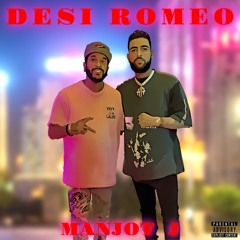 Desi Romeo (feat. Jazzy B, Karan Aujla, Tupac & Chamkila)