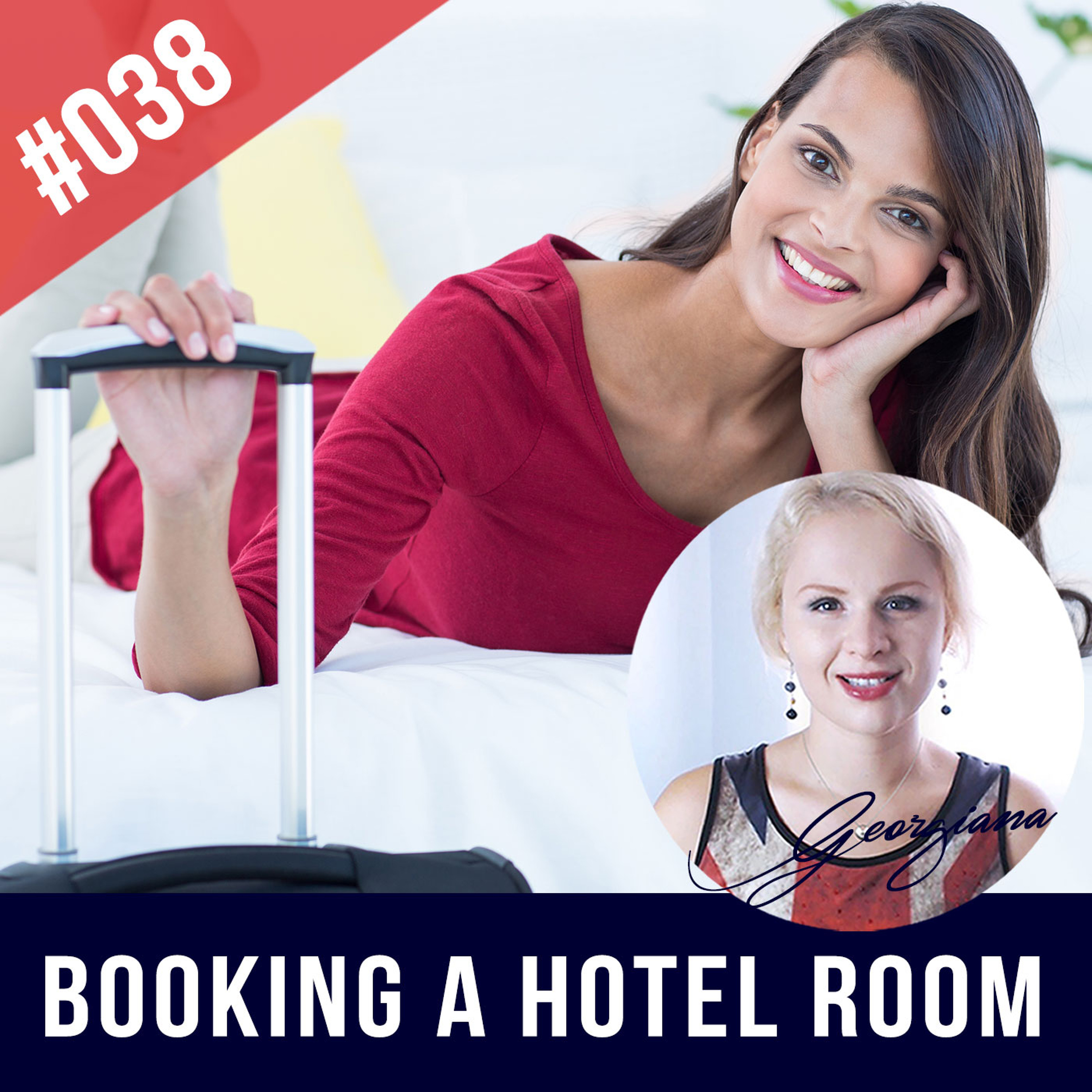 #038 Booking a Hotel Room in English - Speaking Practice episode artwork