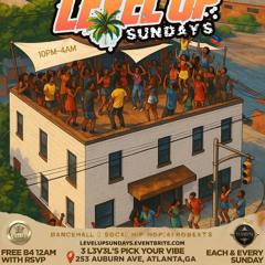 *LIVE AUDIO* LEVEL UP SUN. 6.22.2025 @OneNEss_Sound [@MixMastaJunior x @YooDJCJay] ❌ DJ RANN ❌ DJ AJ
