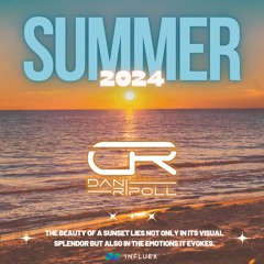Verano 2024 Special Set By Dani Ripoll Music