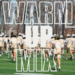 The Juice 2023 Paul VI Lacrosse WarmUp Mix