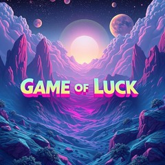“Game of Luck” (Prod.BLANK)