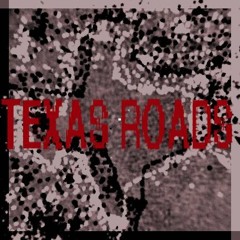 FPS - TEXAS ROADS (PROD. FPS)