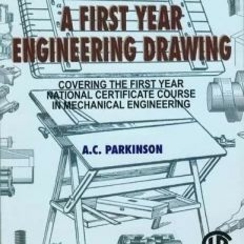 Stream First Year Engineering Drawing By Ac Parkinson Pdf Free Download