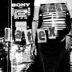 Latex (ft. Julia Fox)