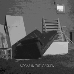 Sofas In The Garden (Prod. By Isaiah 22)