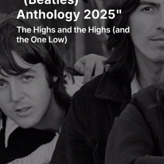 Review of Beatles Anthology 2025
