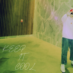 BIGS - KEEP IT COOL (FT. DEXTER1NE&ONLY & JAYCEE) prod. Anakin