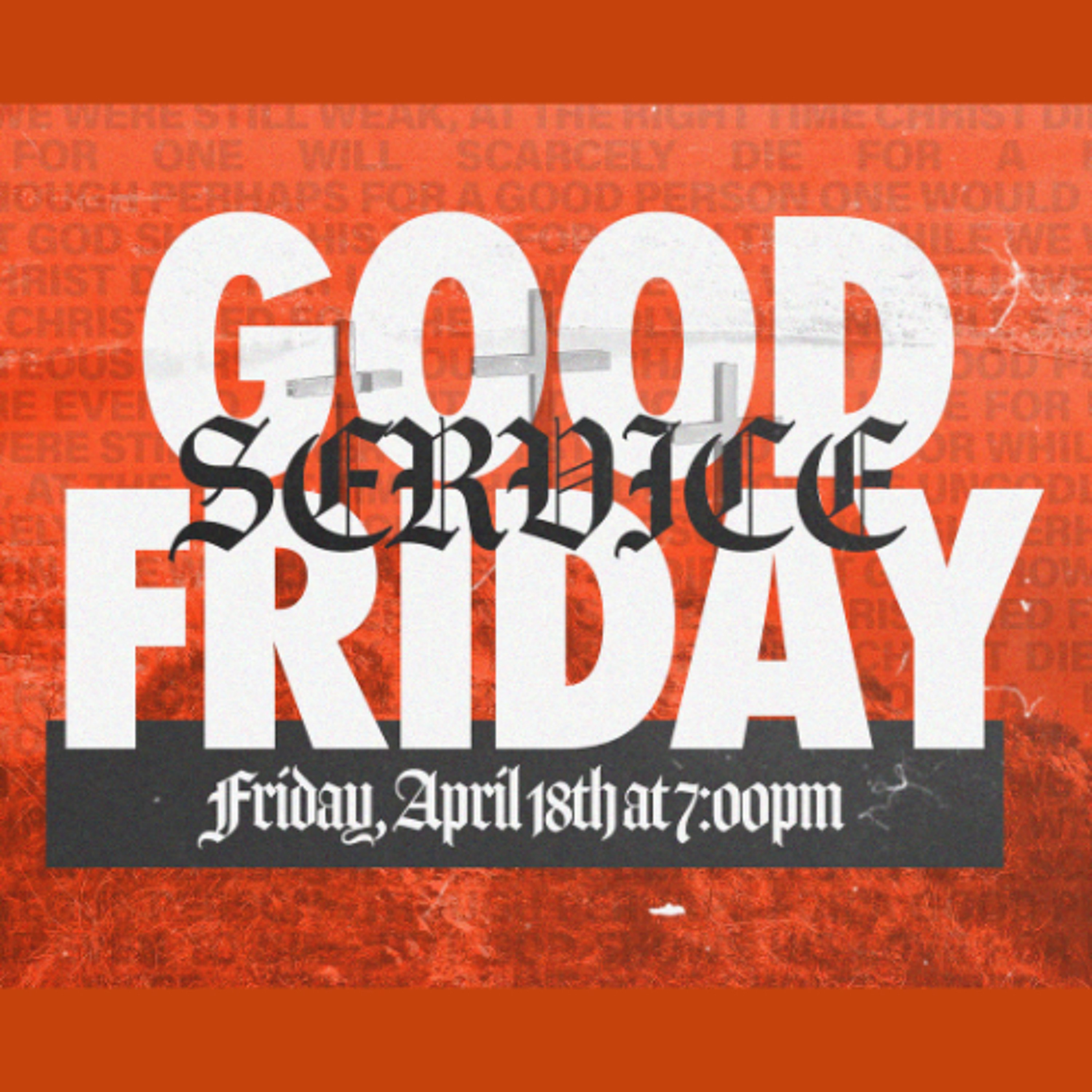 Good Friday Service | April 18th, 2025 | Pastor Chris Sarno episode artwork
