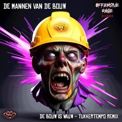TukkerTempo - De Bouw Is Wauw (Remix)