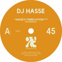 DJ Hasse - Hasse's Fabrication (Instrumental)