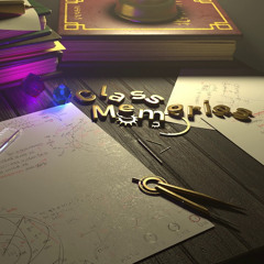 【Phigros】Class Memories - Antistar (ft. Stymax)