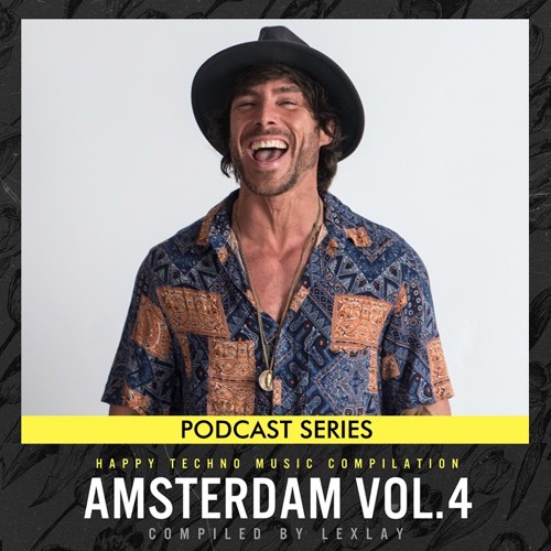 Lexlay / HappyTechno Music Podcast Amsterdam 2020