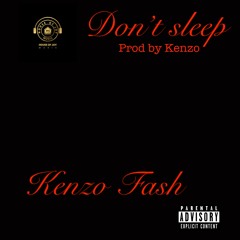 Dont Sleep