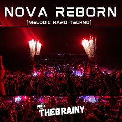Nova Reborn (Melodic Hard Techno)