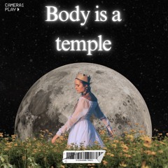 Body is a temple