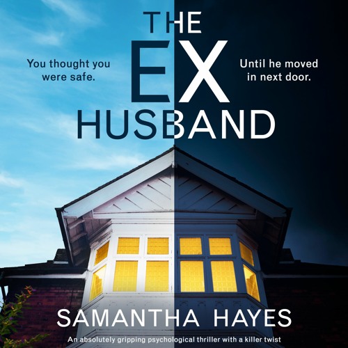 The Ex-Husband by Samantha Hayes, narrated by Lucy Paterson