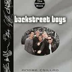 free PDF 💖 Backstreet Boys by Andre Csillag [EPUB KINDLE PDF EBOOK]
