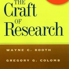 ACCESS EPUB 📂 The Craft of Research, Third Edition (Chicago Guides to Writing, Editi