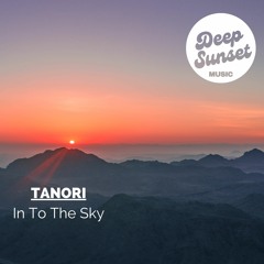 Tanori - In To The Sky (Preview) (OUT NOW)