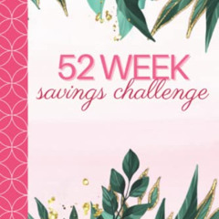 DOWNLOAD EPUB 💝 52 Week Savings Challenge: Money Saving Envelopes Challenge for Wome