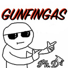 Ph.D 🎓 - 👇 Gunfingas 👆