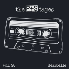 the p+s tapes vol. 28 - dezibelle