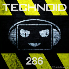 Technoid Podcast 286 by S.h.a.d.o.w [152BPM] [FreeDL]