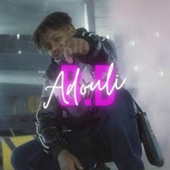 Adouli Ft B.baby (osläppt)