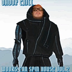 WOOKS CAN SPIN HOUSE MIX VOL. 2