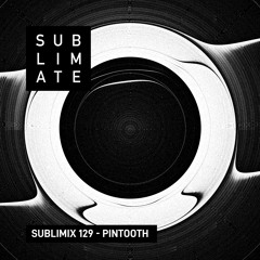 Sublimix #129 - Pintooth