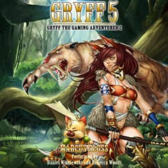 download EPUB 💖 Gryff 5: Gryff the Gaming Adventurer 2 (A Fantastic Harem) by  Marcu