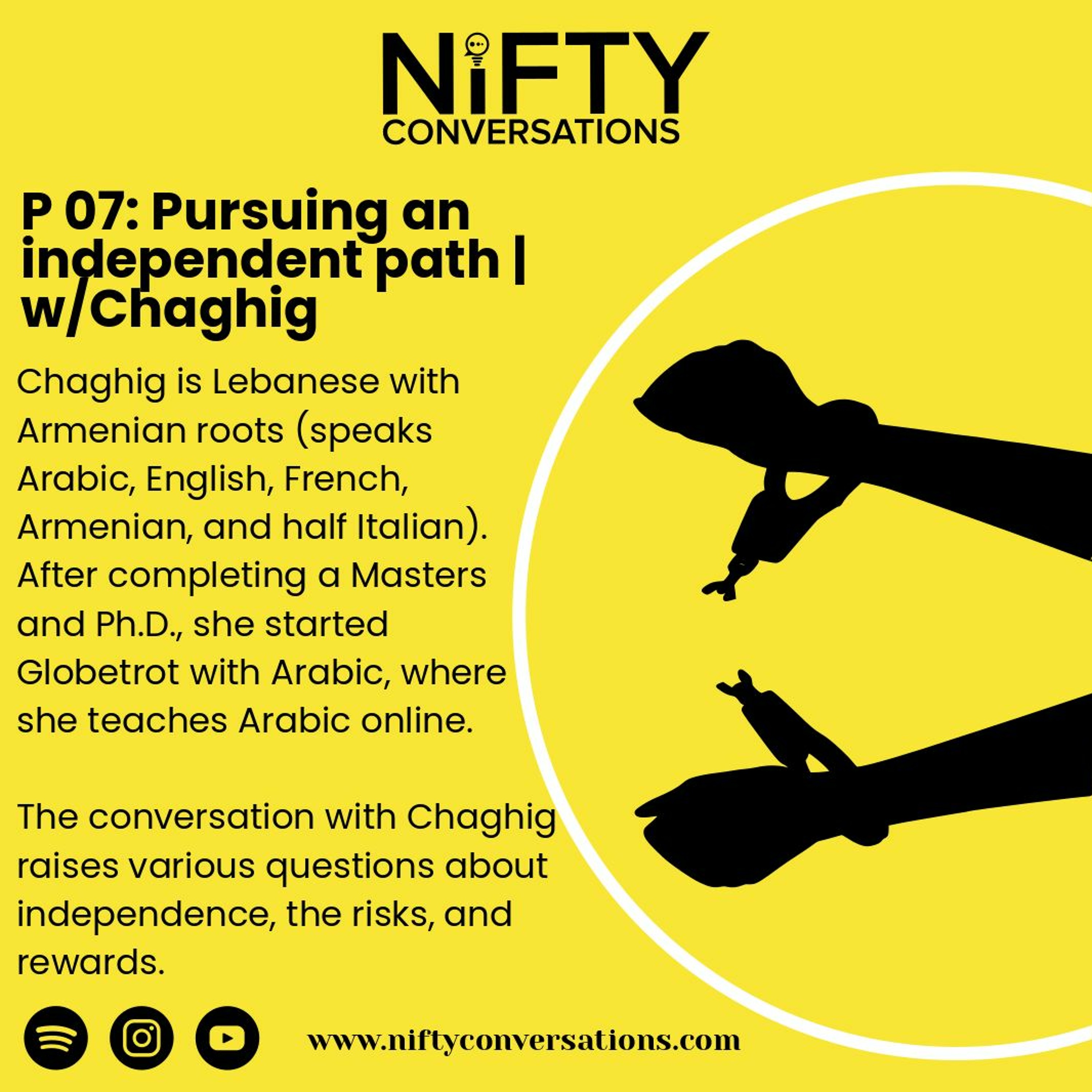 P 07 Pursuing an independent path |w/Chaghig