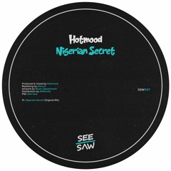 PREMIERE: Hotmood - Nigerian Secret [See-Saw]