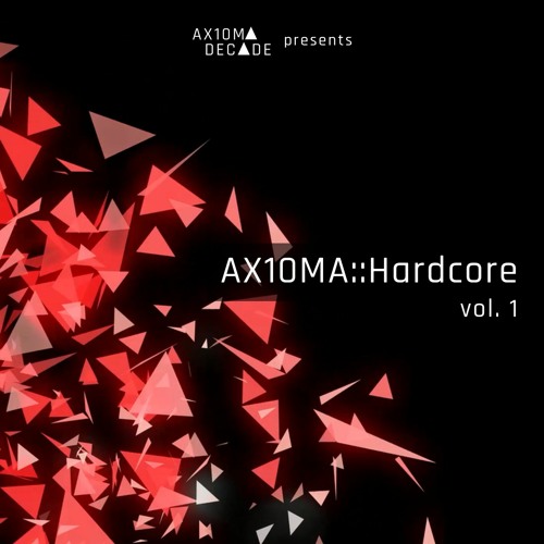 [AXDC-004] 「AX10MA::Hardcore vol. 1」 Crossfade