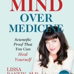 Mind Over Medicine Epub Download