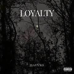 Loyalty