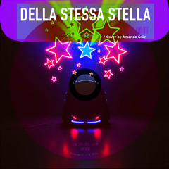 DELLA STESSA STELLA (Cover „Vom selben Stern“ by Adel Tawil and Ich + Ich | Amando Grün)