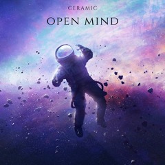Ceramic - Open Mind