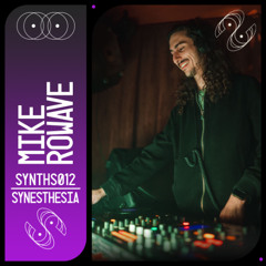 [SYNTHS012] Mike Rowave