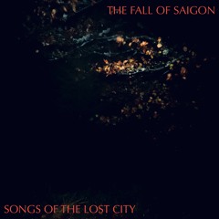 Songs Of The Lost City
