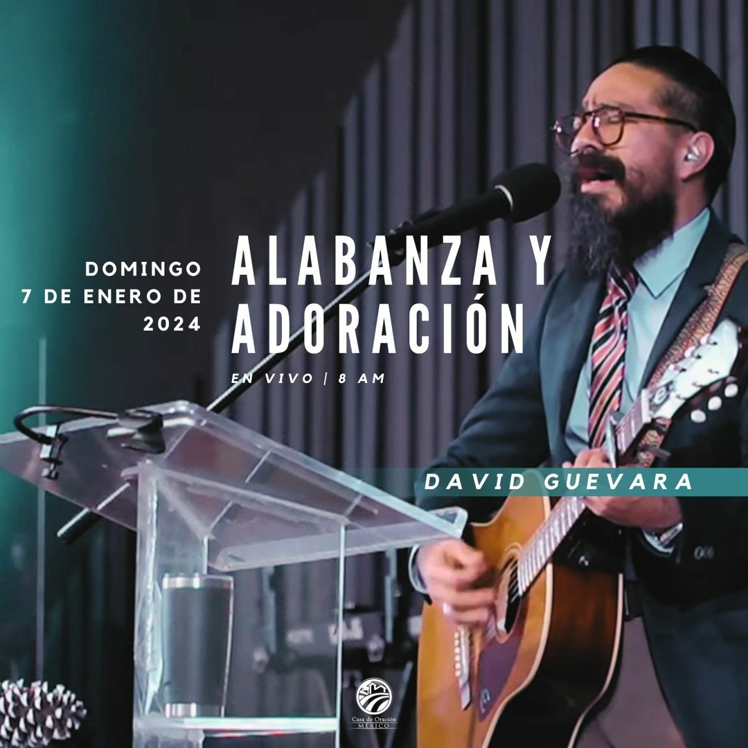Stream 7 de enero de 2024 - 8:00 a.m. / Alabanza y adoración by ...