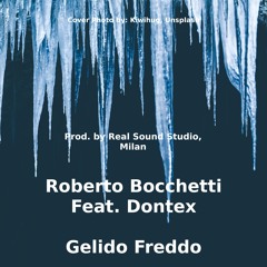 Roberto Bocchetti Feat. Dontex - Gelido Freddo