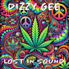 Dizzy Gee - Lost In Sound - March 2025
