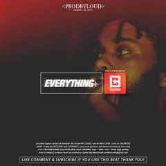 EVERYTHING - The Weeknd Type Beat / Post Malone Type Beat [FREEDL w/tags.]